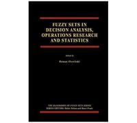 Fuzzy Sets In Decision Analysis, Operations Research And Statistics