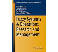 Fuzzy Systems & Operations Research And Management