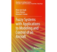 Fuzzy Systems with Applications to Modeling and Control of an Aircraft