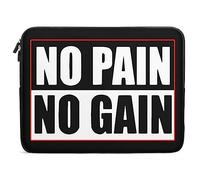 FWJZDSP No Pain No Gain Laptop Sleeve Bag Slim Case Lightweight Briefcase Computer Carrying Work Travel Cover for Women Men 10 12 13 15 17inch