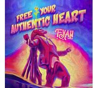 Fyah - Free Your Authentic Heart [Compact Discs]