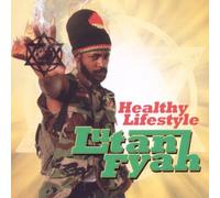 Fyah, Lutan - Healthy Lifestyle