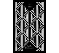 The Idiot – Penguin Books