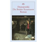 Fyodor M Dostoevsky Die Bruder Karamasov (Poche)