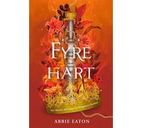 Fyrehart - Abbie Eaton - One More Chapter - ebook (ePub) - Livre