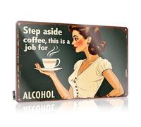 FZFN Plaque en métal avec inscription « Man Cave Signs And Decor Step Aside Coffee : A Job For Alcohol » (20 x 30 cm)