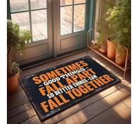 FZFN Sometimes Good Things Fall Apart So Better Things Can Fall Together. Décoration de salle de bain carrée - Tapis de sol antidérapant pour la maison (40 x 60 cm)