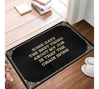 FZFN Tapis de douche imperméable en caoutchouc | Some Days, The Best Thing About My Job Is That The Chair Spins Door Funny For Travel (50 x 80 cm)