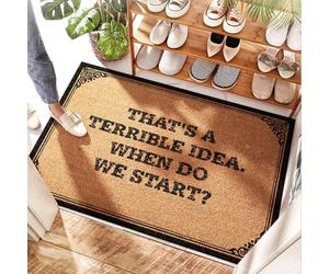 FZFN Tapis d'extérieur en fibre de coco de jute - C'est une terrible idée. Quand commencons-nous ? Corde de homard | Tapis de porte amusant pour entrée extérieure pour salle de bain demi-cercle