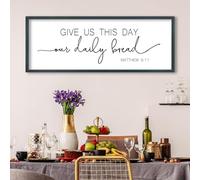 FZMHASLWW Panneau mural avec cadre en bois « Give Us This Day Our Daily Bread » - 81,3 x 30,5 cm - Pour salle à manger et cuisine - Décoration murale encadrée - Noir