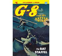 G-8 and His Battle Aces #1: The Bat Staffel