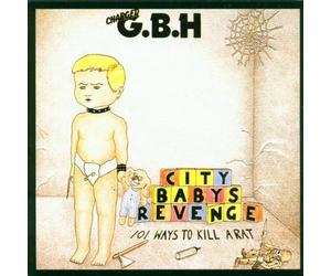 G.B.H. - City Baby's Revenge