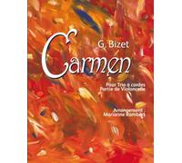 G. BIZET Carmen Pour Trio à Cordes Partie de Violoncelle