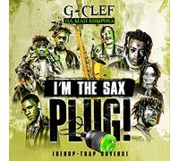 I'm The Sax Plug (Bebop-Trap Covers)