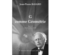 G comme géométrie - Tome 1 et 2 - Jean-Pierre Bayard - Edimaf - broché - Essai