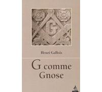 G comme gnose - Henri Gallois - Dervy-Livres - broché - Essai