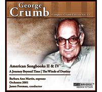 G. CRUMB - Complete George Crumb Edition Vol 13. Freeman, Martin, Orchestra 2001