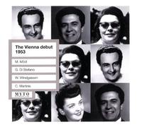 G.Di Stefano/M.Modl/W.Windgass - Vienna Debut 1953, Live concert 08.06.1953 by G.Di Stefano/M.Modl/W.Windgass (2010-01-01)
