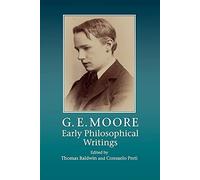 G. E. Moore Early Philosophical Writings - Cambridge University Press - Cambridge University Press - Livre en Anglais - Paperback Cambridge University PressCambridge University Press (Auteur)