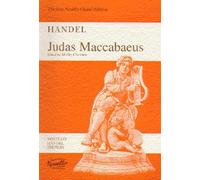 G.F. Handel: Judas Maccabaeus (Vocal Score). Partitions pour Soprano, Alto, Tenor, Basse, SATB, Accompagnement Piano