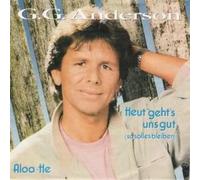 G. G. Anderson* - Heut' Geht's Uns Gut (So Soll Es Bleiben) [Vinyl Single 7'']