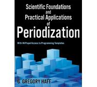 G. Gregory Haff Scientific Foundations and Practical Applications of Per (Poche)
