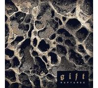 G I F T - Ruptures
