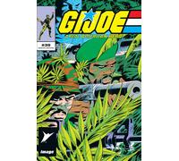 G.I. Joe A Real American Hero #39 - Rod Whigham Andy Mushynsky George Rousso - Image Comics, Inc. - ebook (ePub) - Livre