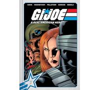 G.I. Joe: A Real American Hero Deluxe Edition Book One