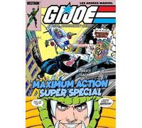 G.I. JOE, A Real American Hero! Maximum Action Super Special