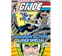 G.I. JOE, A Real American Hero! Maximum Action Super Special - Larry Hama - Vestron - broché - Comics