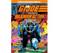 G.I. JOE, A Real American Hero : Maximum Action T01 Les années Marvel - Larry Hama - Vestron - broché - Comics