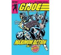 G.I. Joe, A Real American Hero! Tome 2 - Maximum Action - Ninja Force