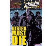 G.I. JOE : Special Missions - Destro Must Die Chuck Dixon (Auteur), Paul Gulacy (Illustration)