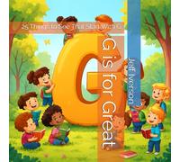 G is for Great: 25 Things to See That Start With G