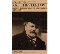 G.K. Chesterton, création romanesque et imagination (1874-1936) - Max Ribstein - Klincksieck - broché - Essai