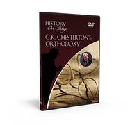 G.K. CHESTERTON'S ORTHODOXY* HISTORY ON STAGE* 3 DISC DVD