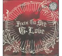 G. Love – Fixin' To Die – Vinyle