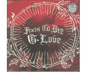 G. Love - Fixin to Die
