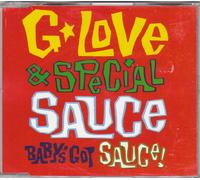 G. Love & Special Sauce - Baby's got Sauce [Import]