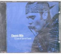 G. Love & Special Sauce - Electric Mile