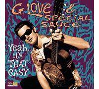G. Love & Special Sauce – Yeah It's That Easy