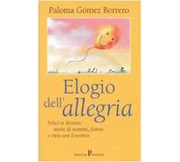 G Mez Borrero Paloma - Elogio Dell'allegria [Import]