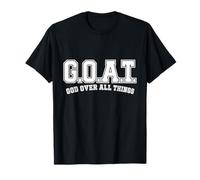 G.O.A.T God Over All Things Christian Faith Citation T-Shirt