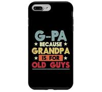 G-Pa Parce Que Grand-père, Vieux mecs, drôles, Grand-père, Papaw Men Coque pour iPhone 7 Plus/8 Plus