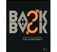 G. Pal vs Anna Maria X – Back 2 Back Sessions, Vol. 2