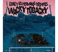 G.Rag Y Los Hermanos Patchekos - Wacky Tobacky