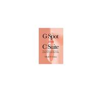 G Spot For The C Suite