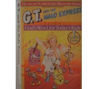 G.T. & the Halo Express - God's Love