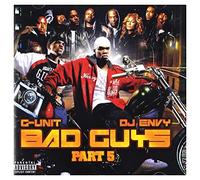 G Unit - Bad Guys